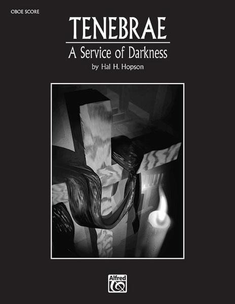 Tenebrae: A Service of Darkness
